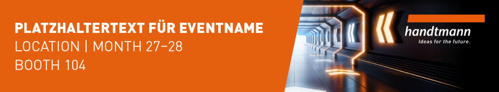 Gestaltungsvorlage f&uuml;r Messeank&uuml;ndigungen von Handtmann Systemtechnik mit orangefarbener Fl&auml;che, Eventinformationen und dem neuen Key Visual von SYNBRAND.